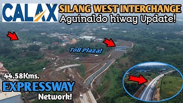 Matatapos na ba?CALAX SILANG (AGUINALDO HIWAY)INTERCHANGE UPDATE!