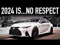 2024 Lexus IS.. Hated Until It&#39;s Gone