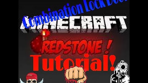 Minecraft Pocket Edition : Redstone Tutorial: Combination Lock Door!