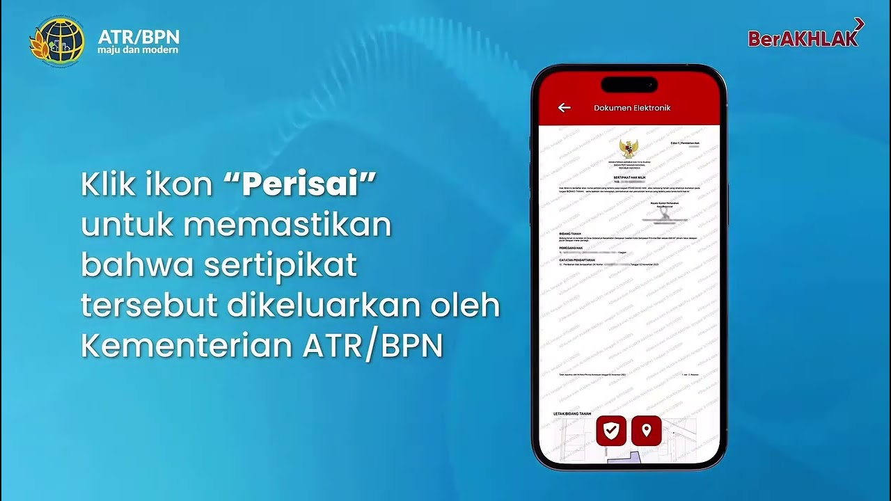 Simak caraverifikasi keaslian sertipikat elektronik di Aplikasi Sentuh Tanahku pada video berikut ya