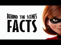 13 AMAZING Behind the Scenes Facts about Pixar's INCREDIBLES 2
