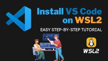 Install VS Code WSL2 - Easiest Way 2023