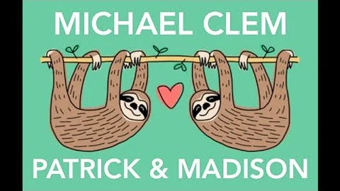 "PATRICK & MADISON" by Michael R. Clem  2022