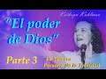 &quot;El Poder de Dios&quot; Parte 3, por Kathryn Kuhlman