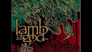 Lamb Of God - Ashes Of The Wake