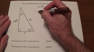 The six trigonometric functions and special right triangles