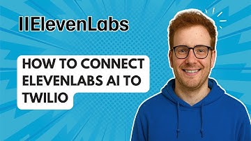 How to Connect ElevenLabs AI to Twilio [2025 Guide]