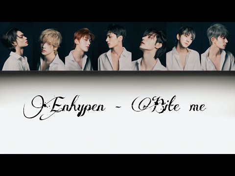 ENHYPEN Bite Me نطق اغنيه بدون موسيقى 