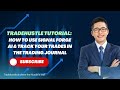 TradeHustle Tutorial: How to Use SignalForge AI & Track Your Trades in the Trading Journal