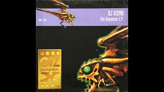 DJ Gizmo - The Dopeman E.P. [Full Vinyl] [1996]