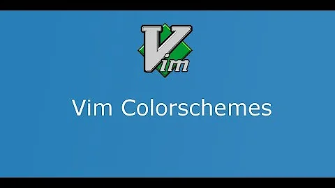 Part 5 Vim Colorschemes