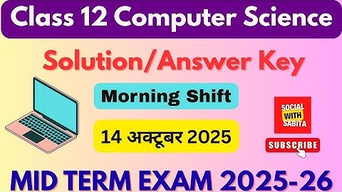 Class 12 Computer science answer key 2025 morning shift | mid term 2025-26 | computer science 2025