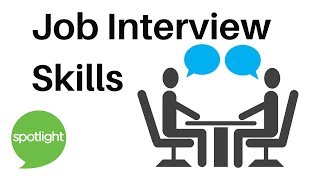 Job Interview Skills | practice English with Spotlight