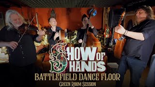 Watch Show Of Hands Battlefield Dance Floor video