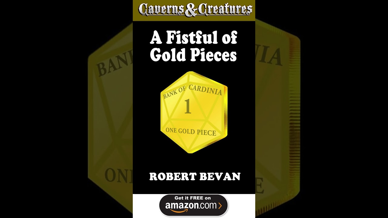 A Fistful of Gold Pieces is FREE on Amazon! 