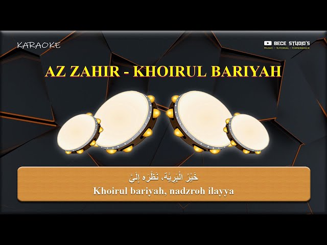 Karaoke Banjari || Az Zahir - Khoirul Bariyah (Lirik) class=