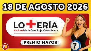 COLOMBIAN RED CROSS LOTTERY Results August 18, 2026 💫✅💰 (Latest Grand Prize Drawing)