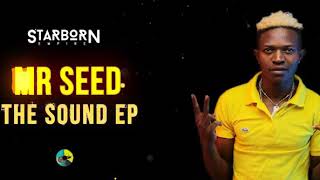 MR.SEED - THE SOUND EP PROMO ( DROPS on 8th MAY LIVE ON ALL SOCIAL MEDIA PLATFORMS FROM 8pm )