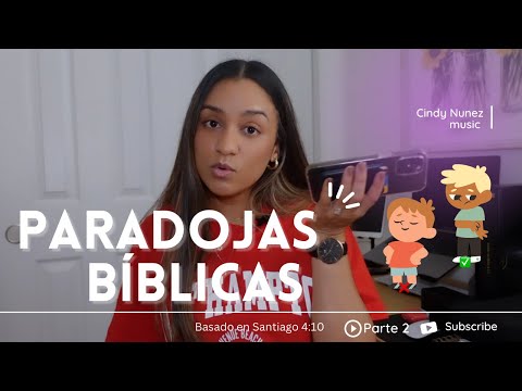 Paradojas Bíblicas -Parte 2 (Dios se opone a los orgullosos)
