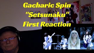 Gacharic Spin - "Setsunaku" - First Reaction