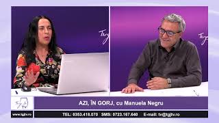 AZI, ÎN GORJ, cu Manuela Negru