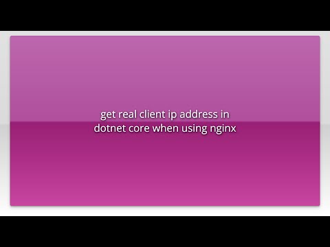 get real client ip address in dotnet core when using nginx
