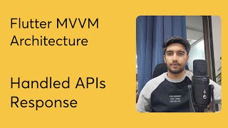 Part - 4 Handle App APIs Response - Flutter MVVM Architecture With Rest APIs Using Provider Tutorial screenshot 5