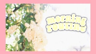 my spring break morning routine ☼