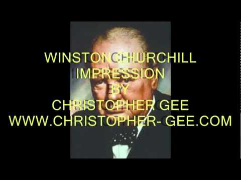 Christopher Gee Impression of Winston Churchill