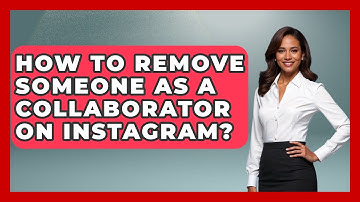 How To Remove Someone As A Collaborator On Instagram? - Everyday-Networking
