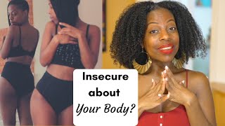 How To Love Your Body Even When You Hate It
