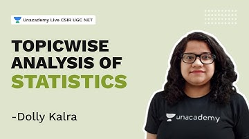 Topicwise Analysis of Statistics| CSIR 2021|  Dolly Kalra| Unacademy Live CSIR NET
