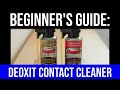 BEGINNER'S GUIDE: DEOXIT D5 AND DEOXIT GOLD // contact cleaner that can save your amp or video game