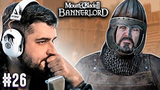 НОВАЯ КОМПАНИЯ - Mount & Blade II Bannerlord #26 ХАРДКОР