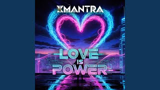 Love Is Power dream Remix