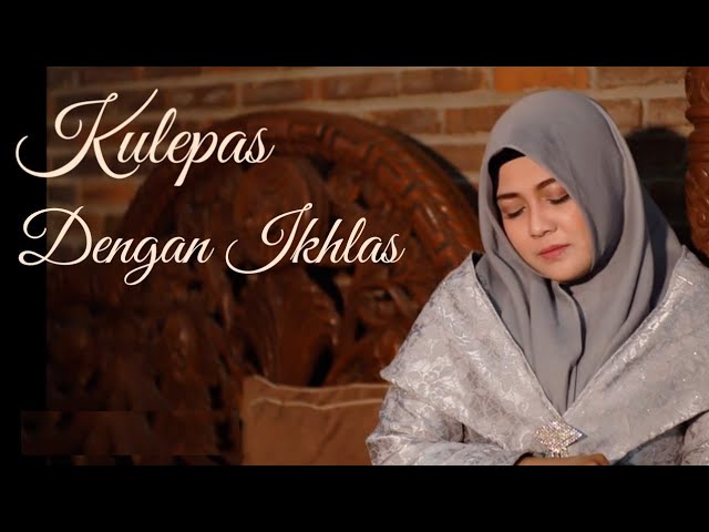 Kulepas Dengan Ikhlas cover Lusiana Safara class=