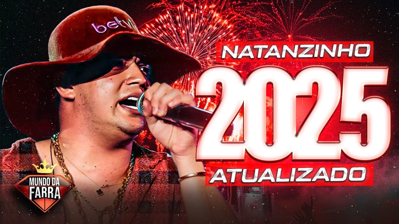 NATANZINHO LIMA ATUALIZADO 2025 - REPERTÓRIO NOVO - MÚSICAS NOVAS - SETEMBRO 2025