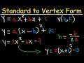 Standard Form to Vertex Form Without Completing The Square Method   Algebra 2