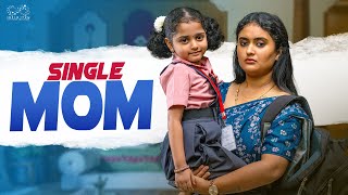 Single Mom | Ft. Pooja | 4K | Infinitum Tamil | Infinitum Media