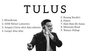 PLAYLIST TULUS TERBAIK SEPANJANG MASA