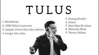 PLAYLIST TULUS TERBAIK SEPANJANG MASA