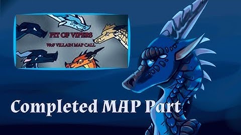 PIT OF VIPERS MAP PART 3 Wings Of Fire Darkstalker and Speeddraw