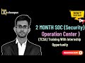 SOC Live Training Announcement (TCSA)#soc #cybersecuritytraining
