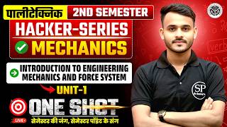 ENGINEERING MECHANICS || 2ND SEMESTER || HACKER SERIES ⚡  || UNIT-1ST || ONE SHOT 🔥  ||