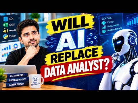 Will AI Replace Data Analysts in 2026? What You Need to Learn | The Truth