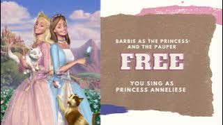 Free - Barbie as the Princess and the Pauper | Sing as Princess Anneliese