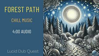 🧘🏽 Chill music | Forest Path | instrumental music relaxing | El camino a través del bosque