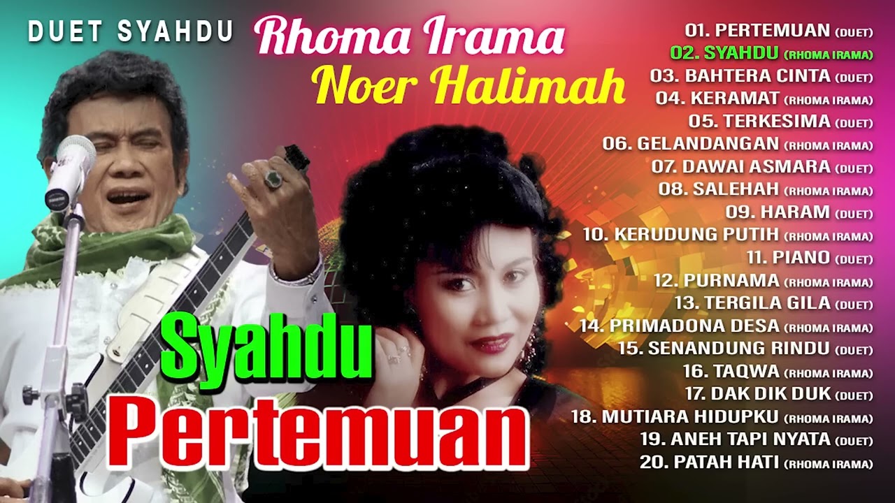 Duet Syahdu Rhoma Irama Noer Halimah