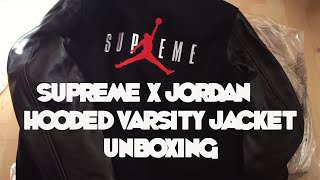 Supreme X Jordan Hooded Varsity Jacket Unboxing
