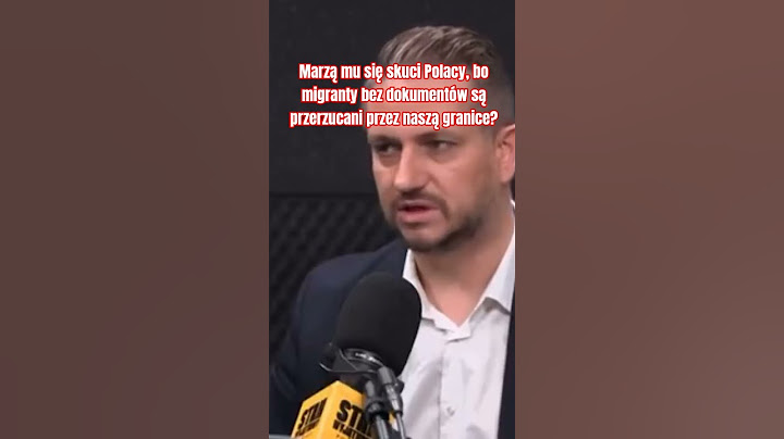 Marzą mu się skuci Polacy, bo migranty bez dokumentów są przerzucani przez naszą granice?